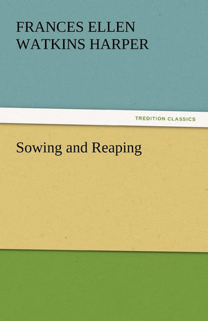 Sowing and Reaping,Used