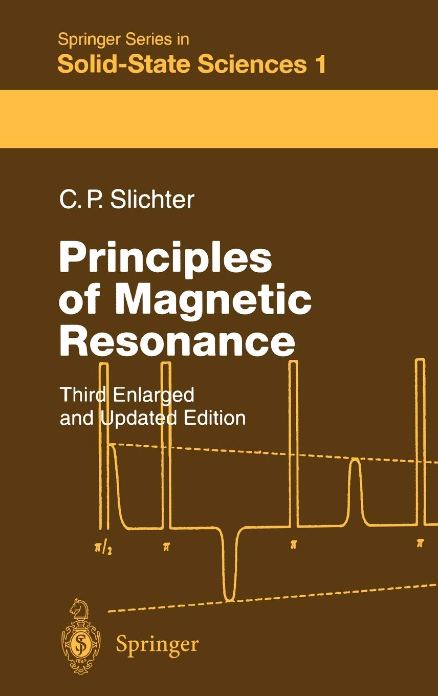 Principles of Magnetic Resonance (Springer Series in SolidState Sciences, 1),Used