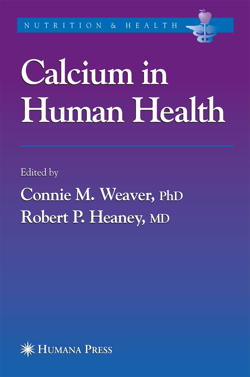 Calcium in Human Health (Nutrition and Health),New