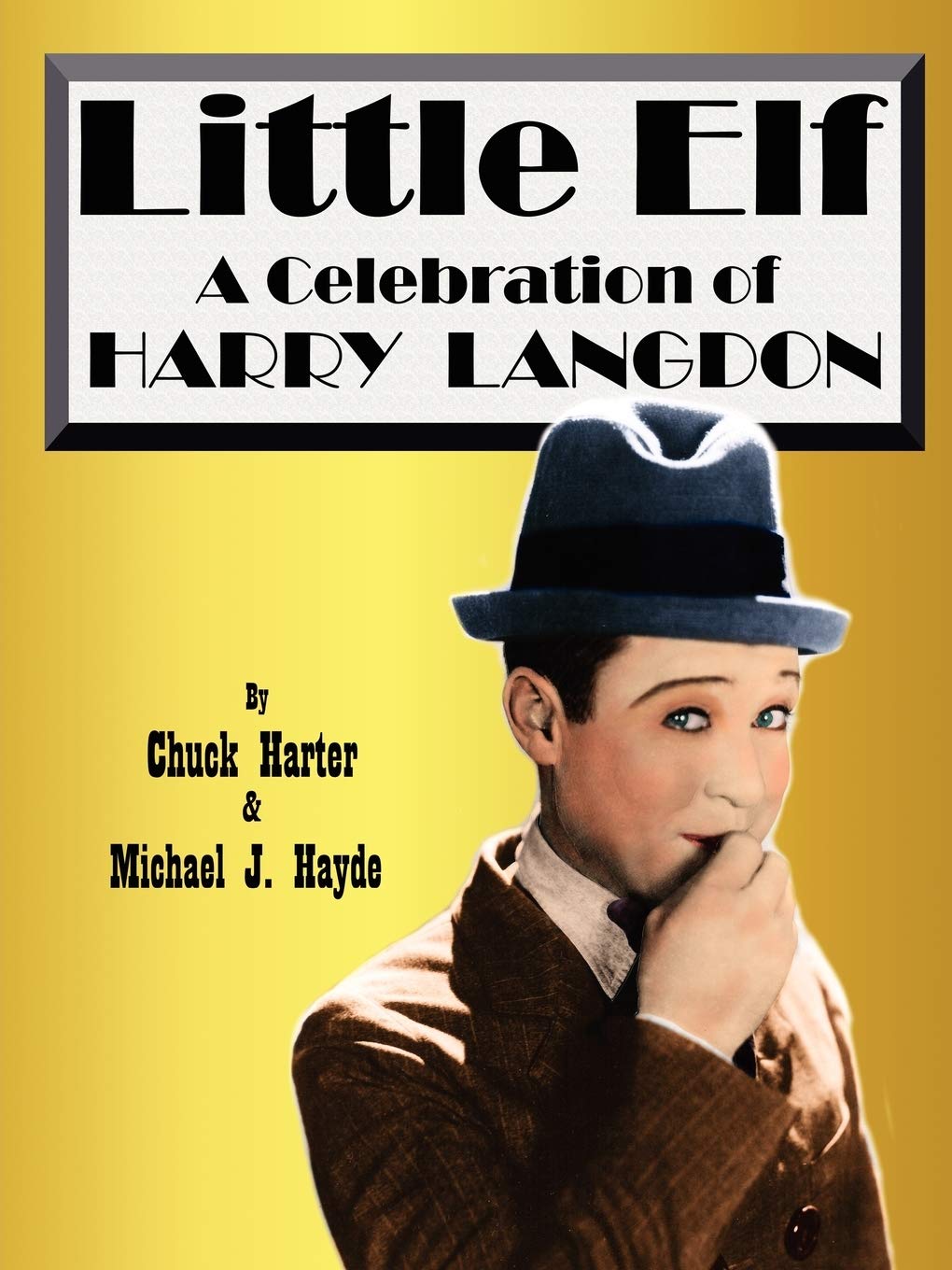 Little Elf: A Celebration of Harry Langdon,Used
