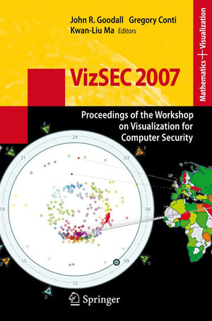 VizSEC 2007: Proceedings of the Workshop on Visualization for Computer Security (Mathematics and Visualization),Used