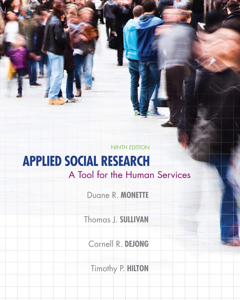 Applied Social Research: A Tool for the Human Services,Used