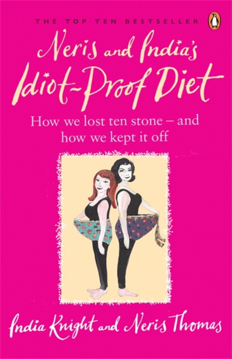 Neris and Indias Idiot Proof Diet: From Pig To Twig,Used