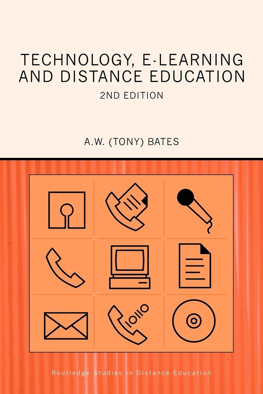 Technology, elearning and Distance Education (Routledge Studies in Distance Education),Used