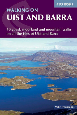 Walking on Uist and Barra. Mike Townsend,Used