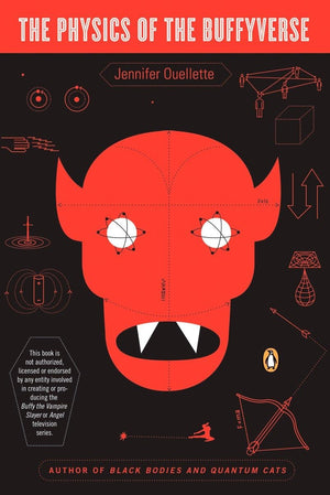 The Physics of the Buffyverse,Used