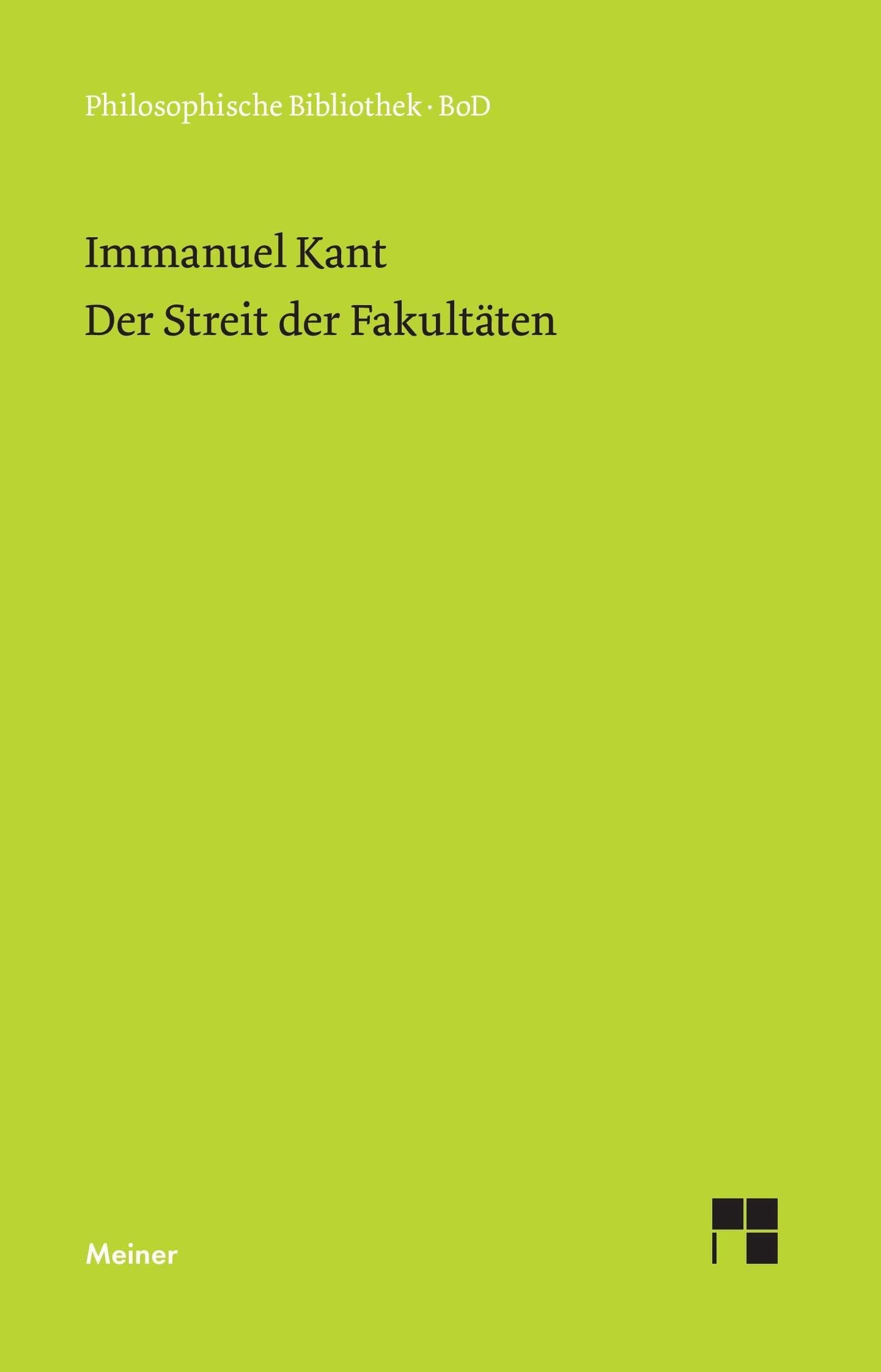 Der Streit der Fakultten (Philosophische Bibliothek) (German Edition),Used
