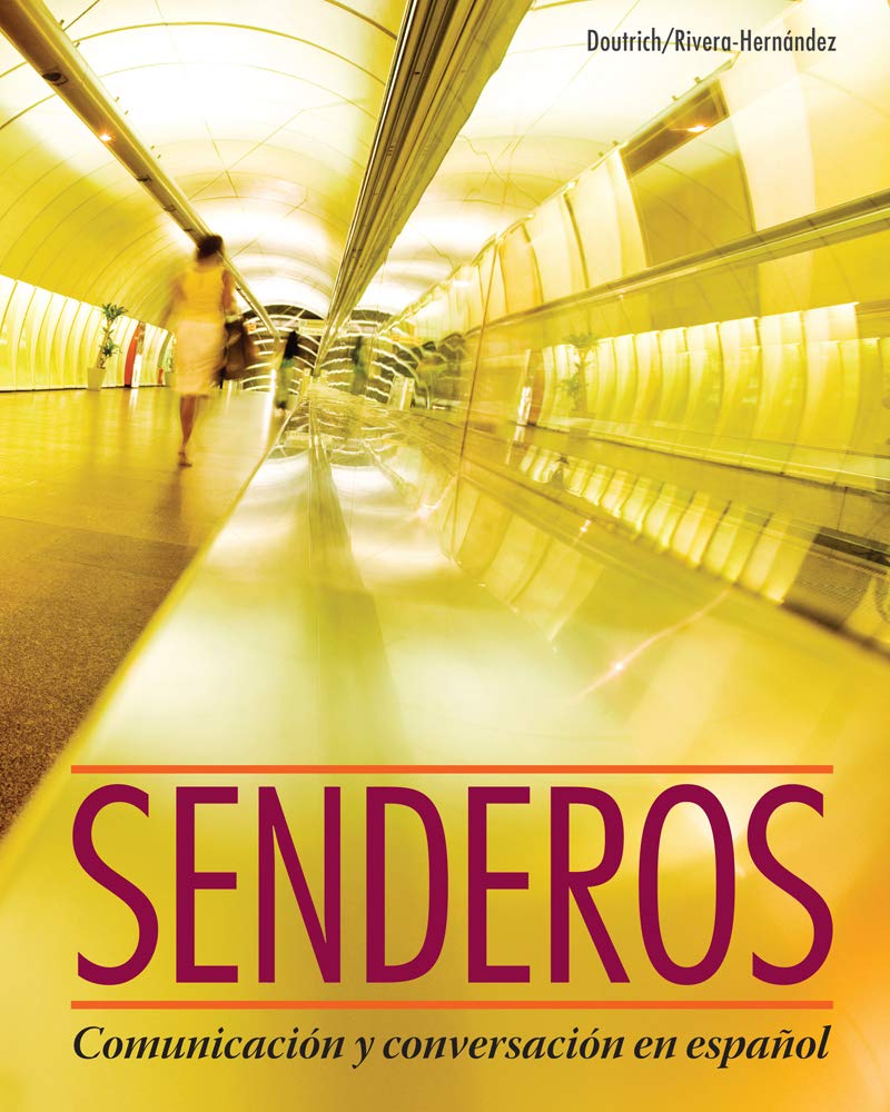 Senderos: Communicacion y Conversacion en Espanol (with iLrn Advance Printed Access Card) (World Languages),Used