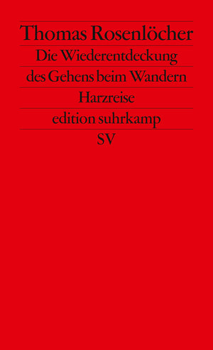 Die Wiederentdeckung des Gehens beim Wandern. Harzreise. (German Edition),Used