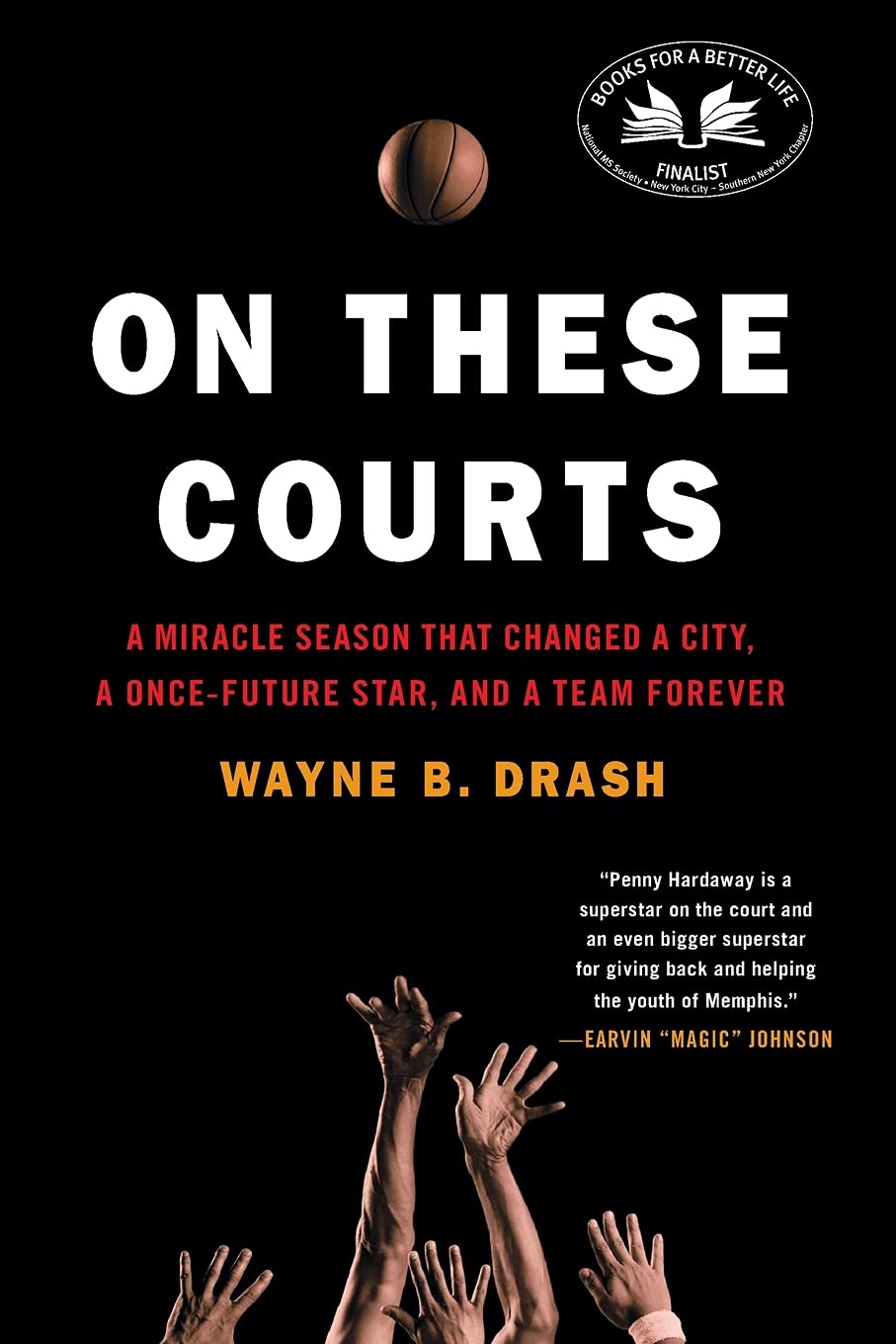 On These Courts: A Miracle Season that Changed a City, a OnceFuture Star, and a Team Forever,New