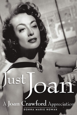 Just Joan: A Joan Crawford Appreciation,Used