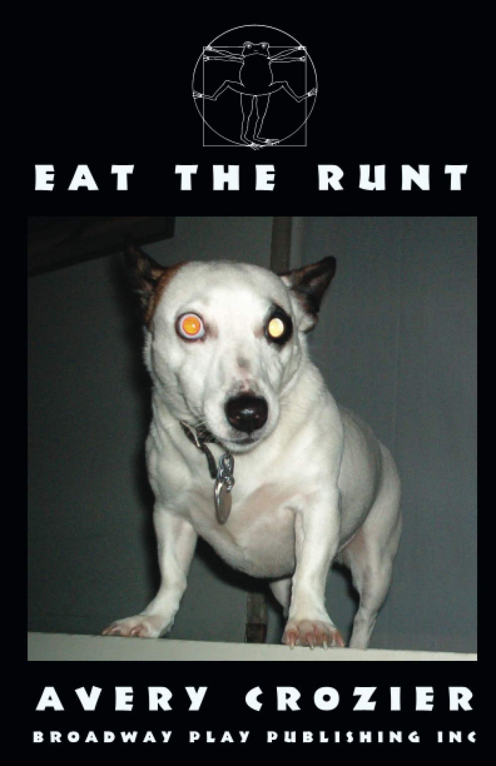 Eat the Runt,Used