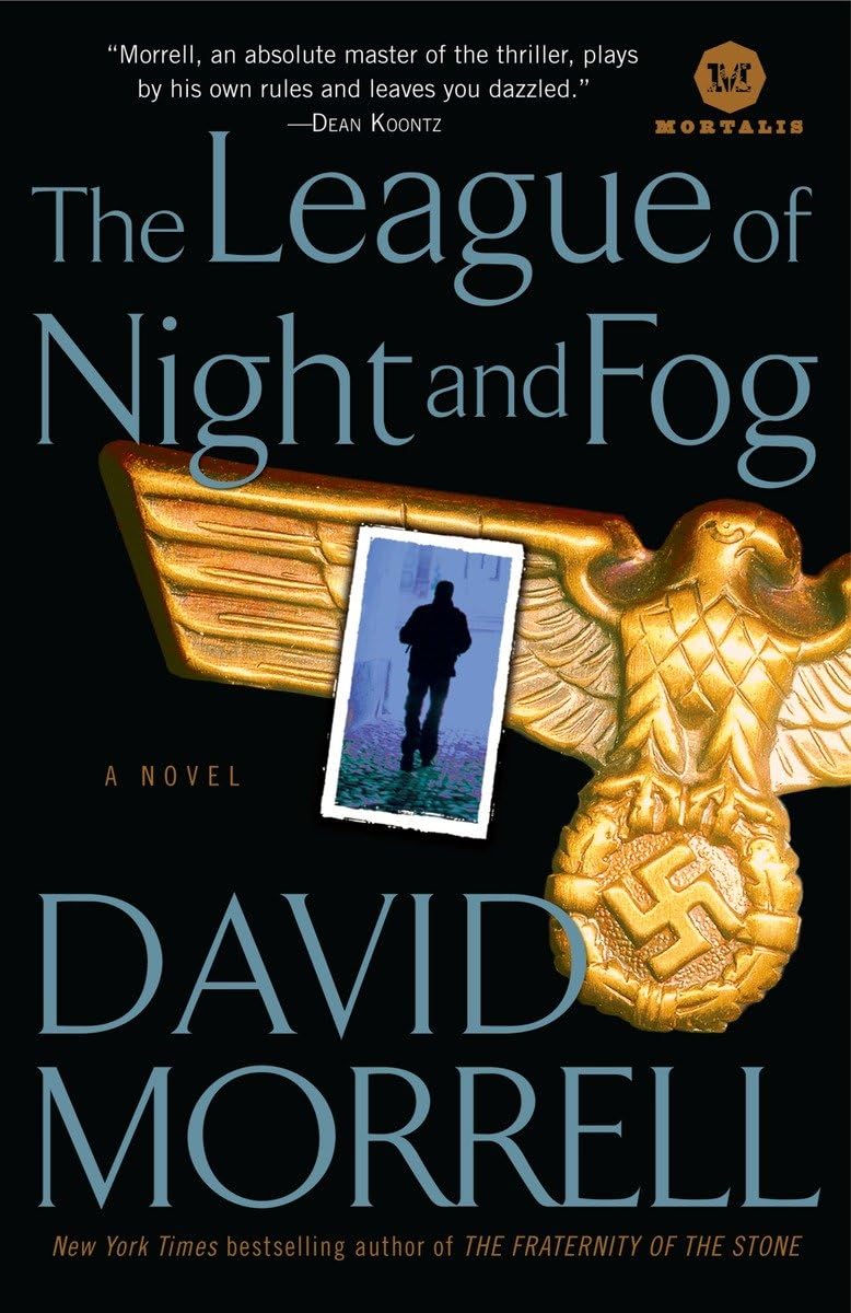 The League Of Night And Fog: A Novel (Mortalis)