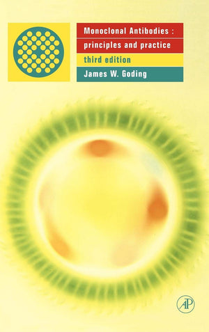 Monoclonal Antibodies: Principles and Practice,Used