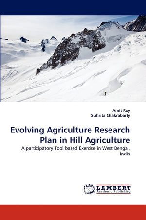 Evolving Agriculture Research Plan in Hill Agriculture: A participatory Tool based Exercise in West Bengal, India,Used