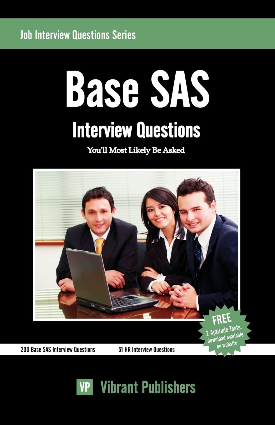 Base Sas Interview Questions You'Ll Most Likely Be Asked,Used
