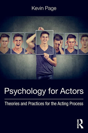 Psychology For Actors: Theories And Practices For The Acting Process,Used