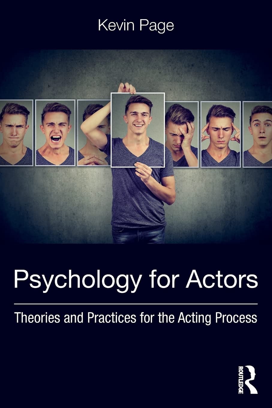 Psychology For Actors: Theories And Practices For The Acting Process,Used