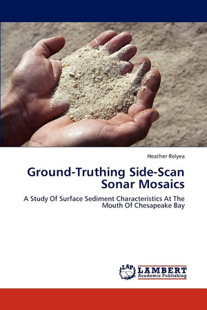 GroundTruthing SideScan Sonar Mosaics: A Study Of Surface Sediment Characteristics At The Mouth Of Chesapeake Bay,Used