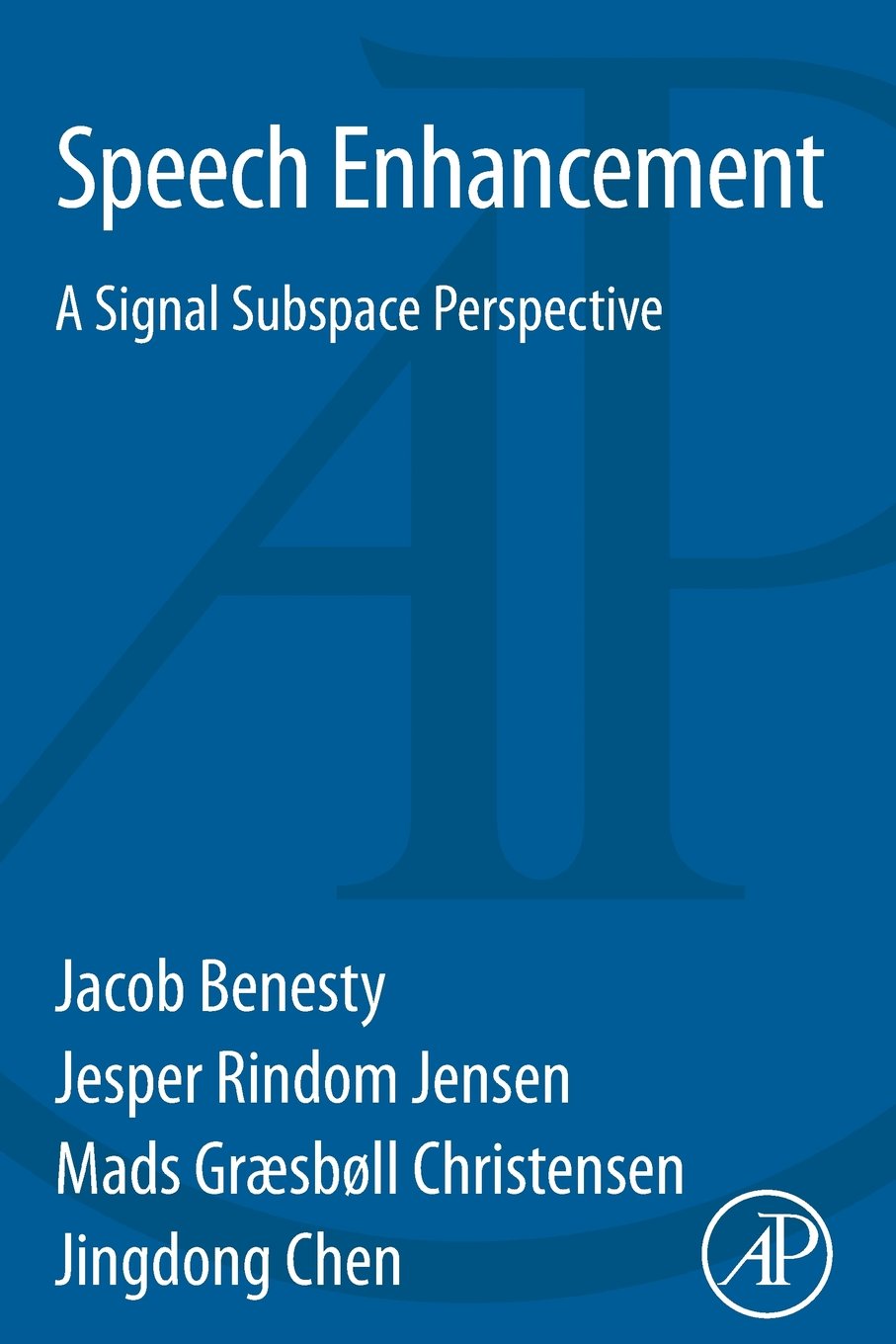 Speech Enhancement: A Signal Subspace Perspective,Used