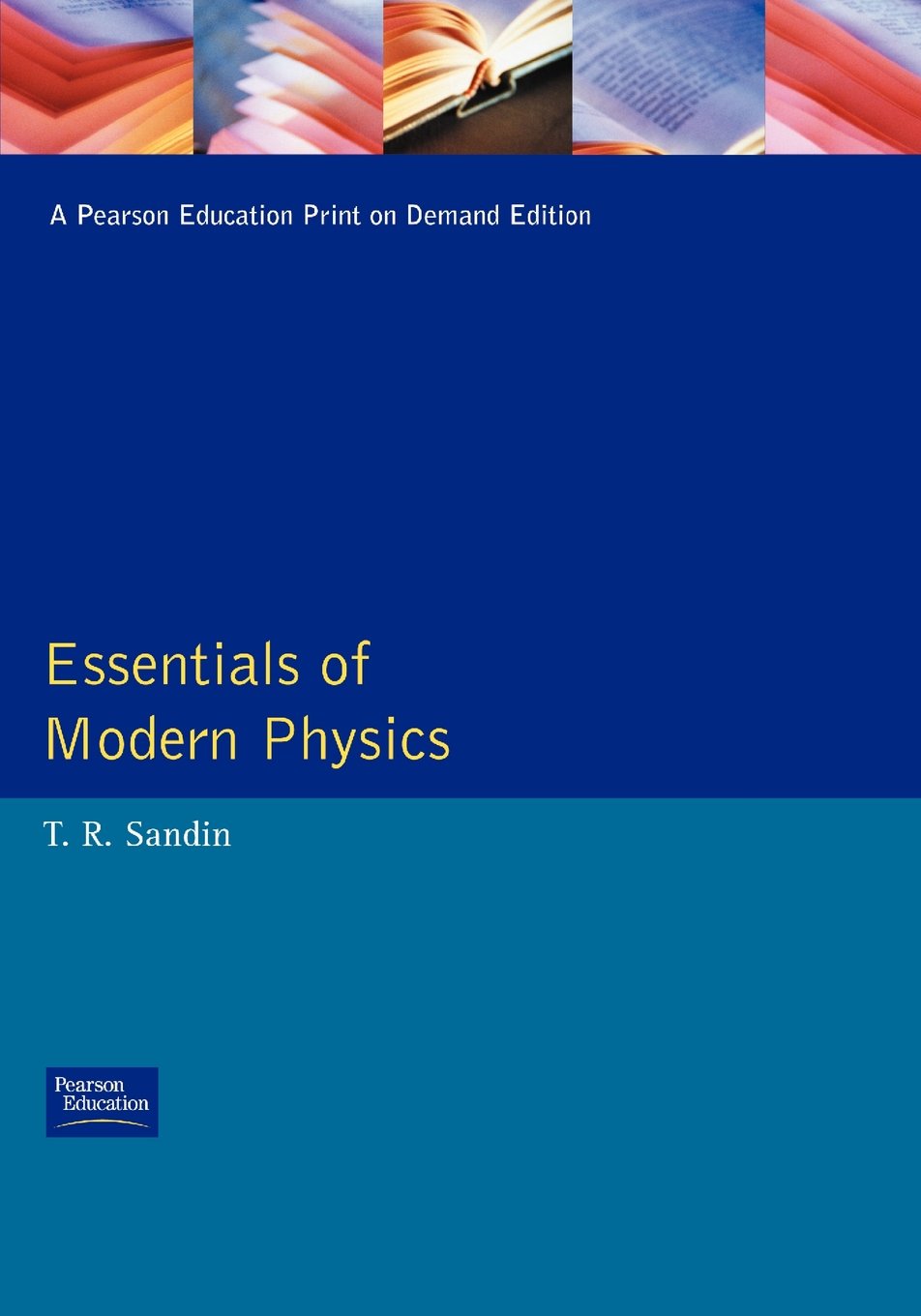 Essentials Of Modern Physics