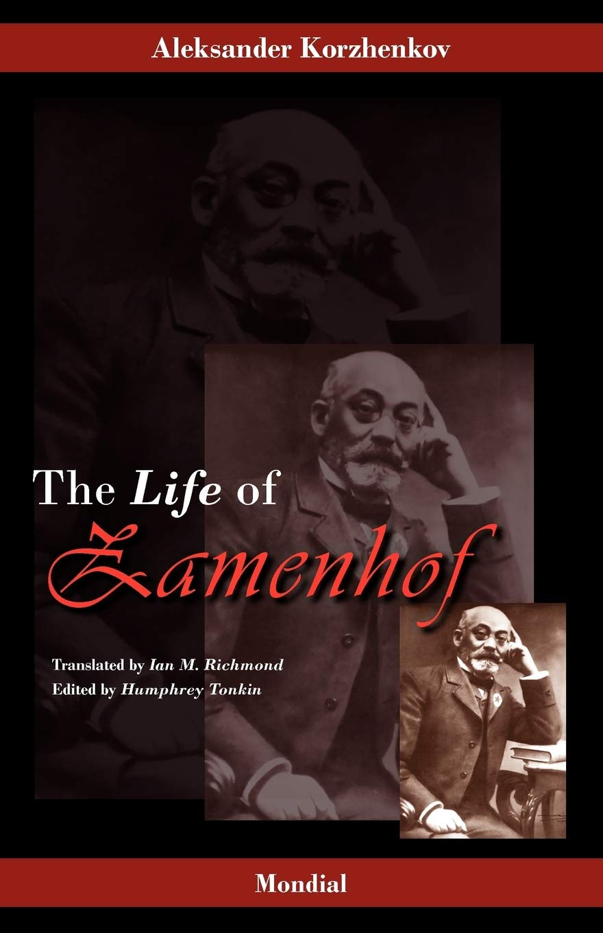 Zamenhof: The Life, Works and Ideas of the Author of Esperanto,Used