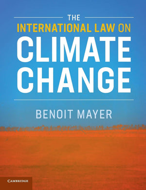 The International Law on Climate Change,Used