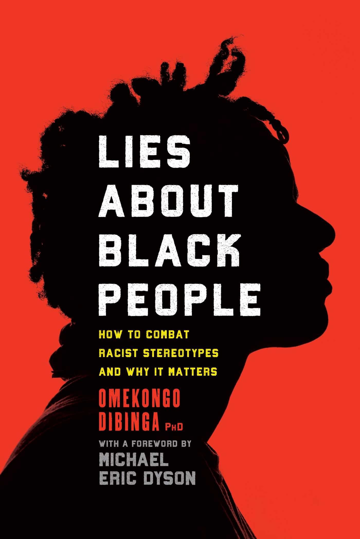 Lies About Black People: How To Combat Racist Stereotypes And Why It Matters