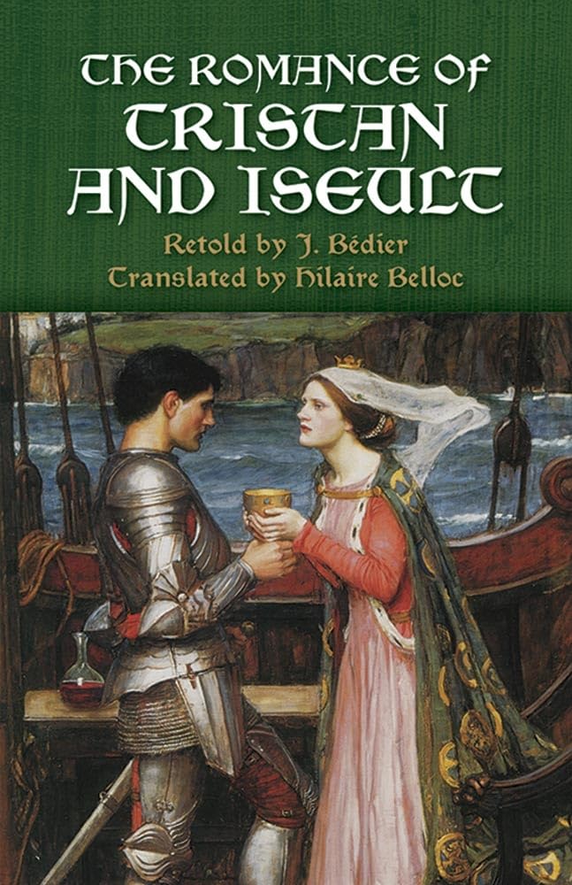 The Romance of Tristan and Iseult (Dover Books on Literature & Drama),Used