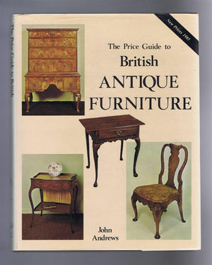 The price guide to British antique furniture,Used