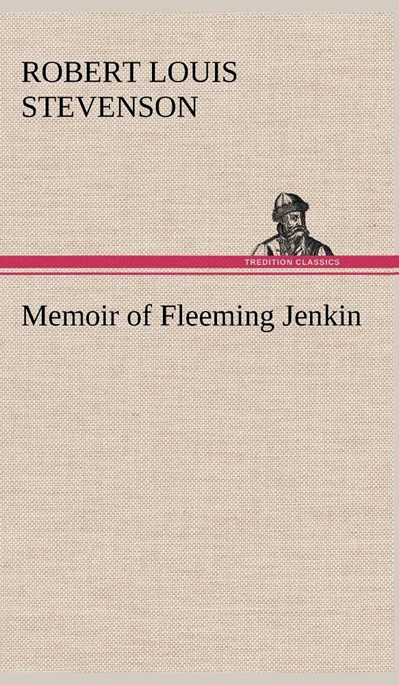 Memoir of Fleeming Jenkin,Used