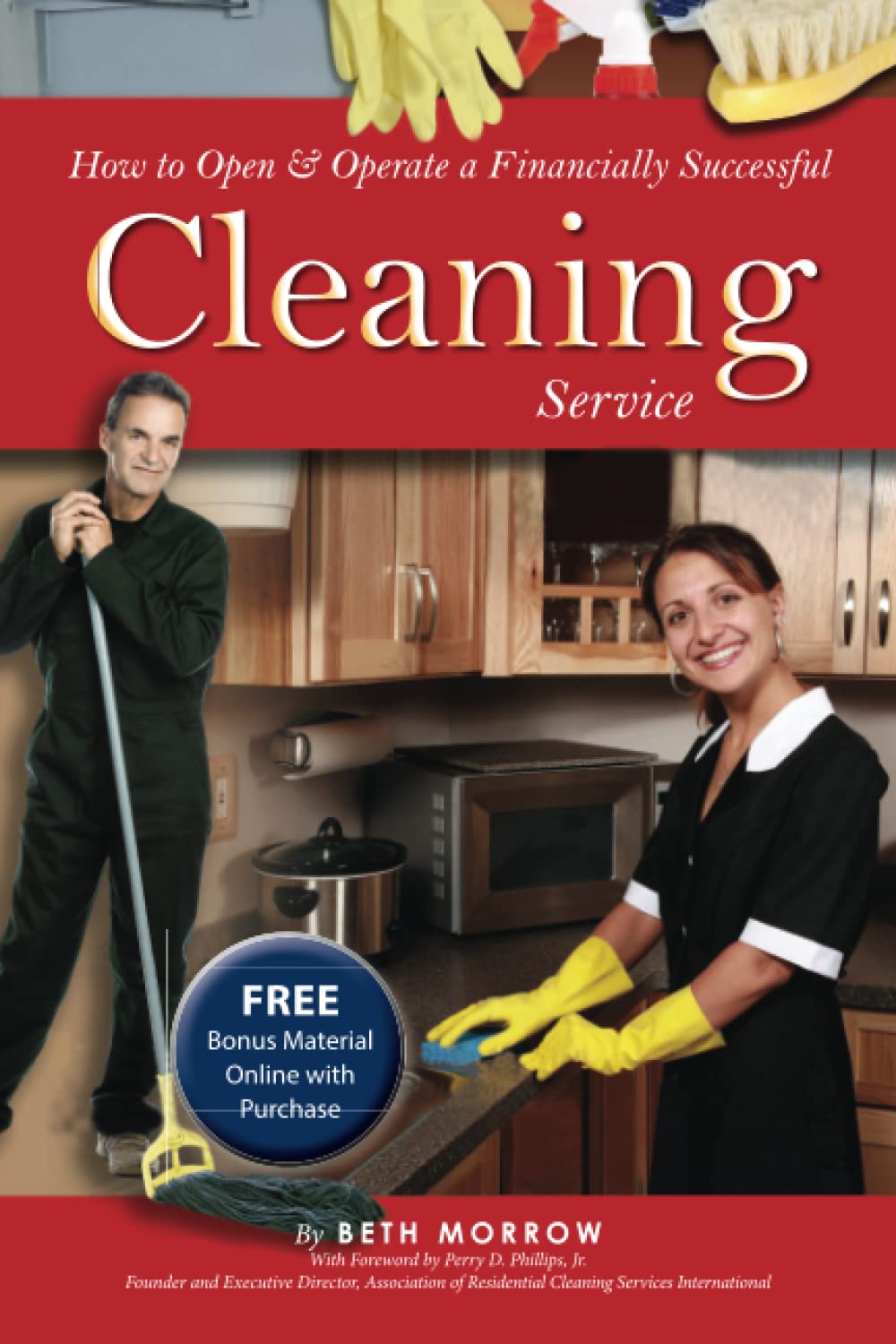 How to Open & Operate a Financially Successful Cleaning Service: With Companion CD  ROM,New