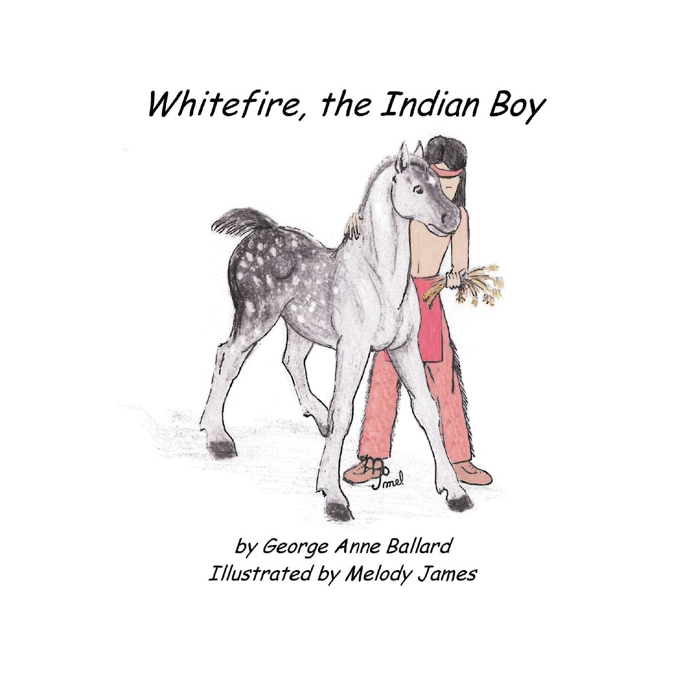 White Fire, the Indian Boy,Used