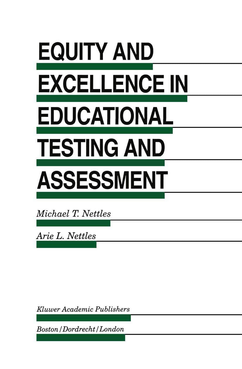 Equity and Excellence in Educational Testing and Assessment (Evaluation in Education and Human Services, 40),Used