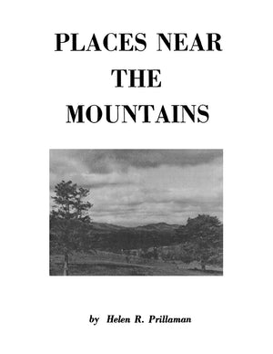Places Near The Mountains [Botetourt And Roanoke Counties, Virginia] : From The Community Of Amsterdam, Virginia, Up To The Road,Used