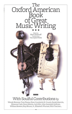 The Oxford American Book of Great Music Writing,Used