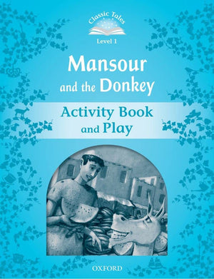 CLASSIC TALES MANSOUR AND THE DONKEY (Classic Tales. Level 1),Used