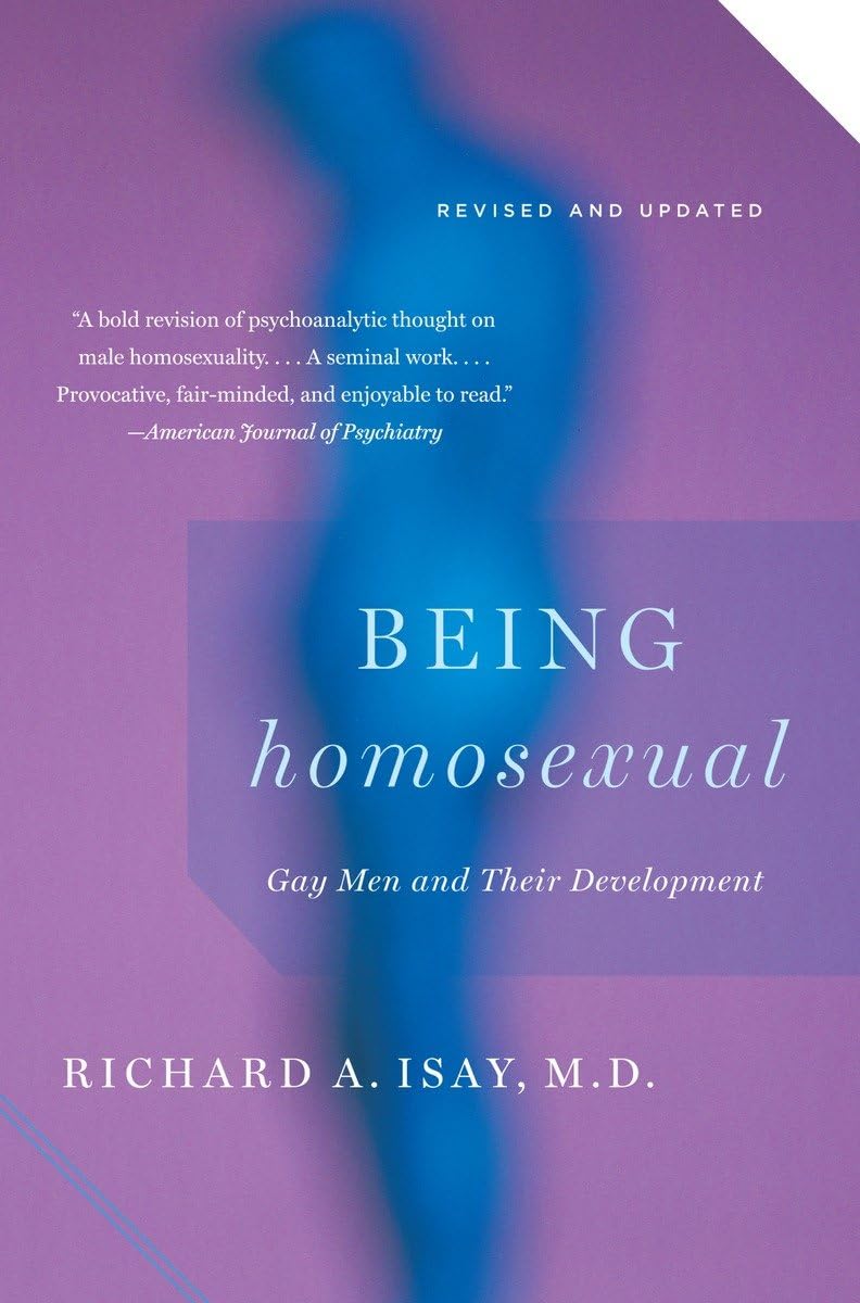 Being Homosexual: Gay Men And Their Development,Used