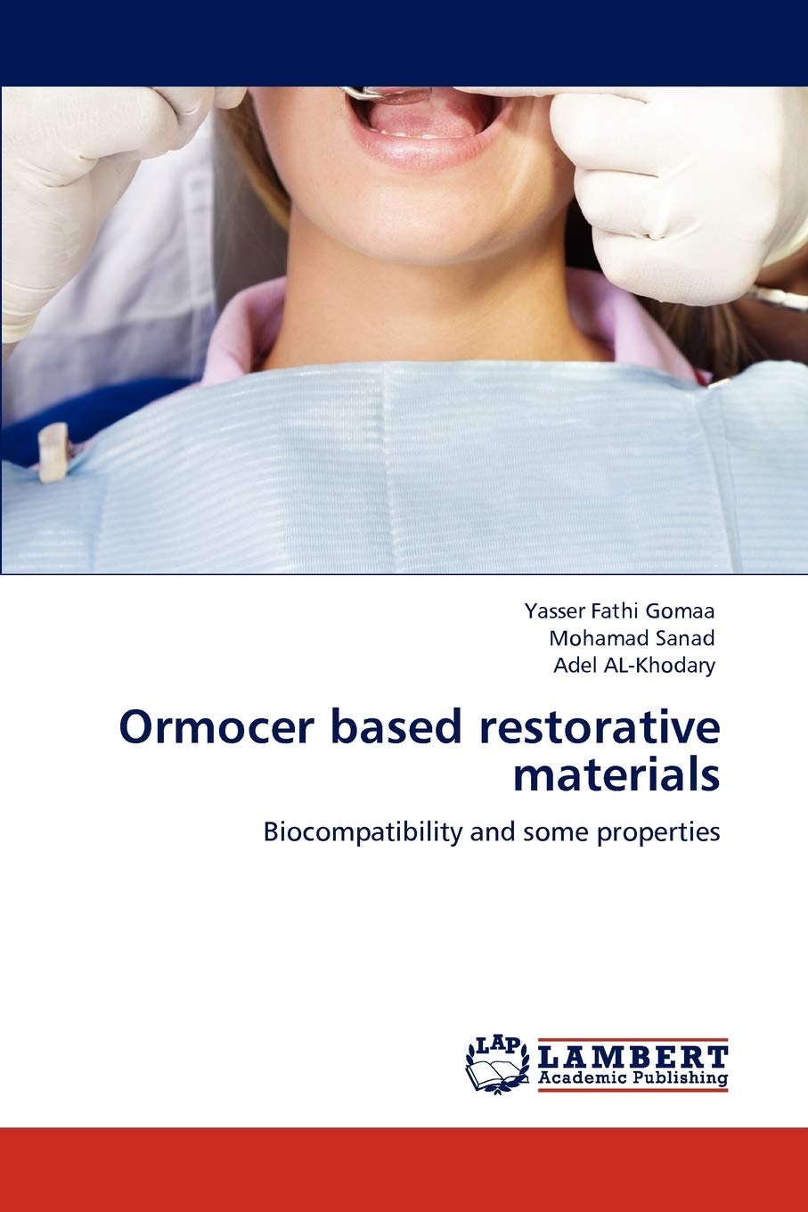Ormocer based restorative materials: Biocompatibility and some properties,Used