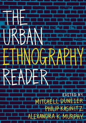 The Urban Ethnography Reader,Used