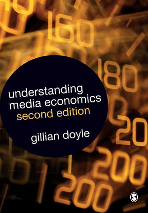 Understanding Media Economics,New