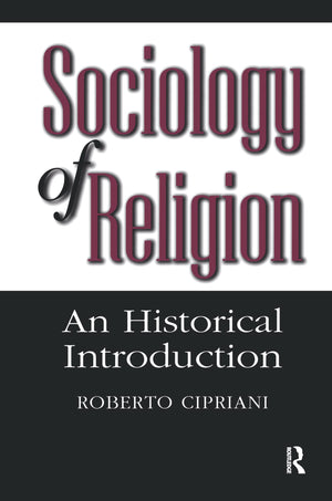Sociology Of Religion: An Historical Introduction,Used