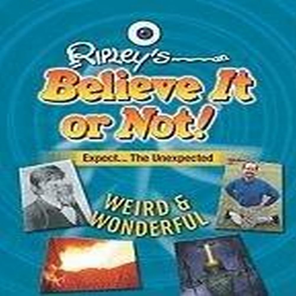 Weird and Wonderful (Ripley's Believe It or Not! (Mason Crest Library)),Used