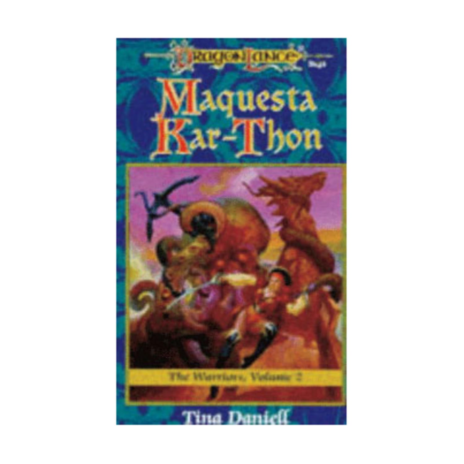 Maquesta KarThon: The Warriors, Volume II