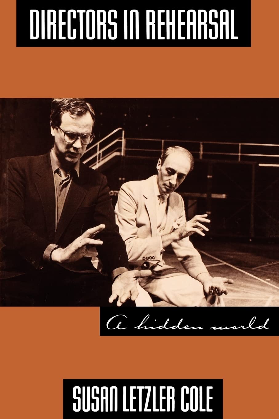 Directors in Rehearsal (Theatre Arts Book),Used