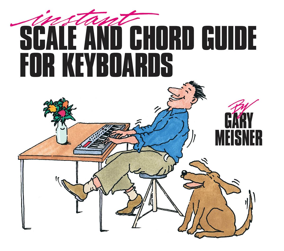 Instant Scale and Chord Guide for Keyboards,Used