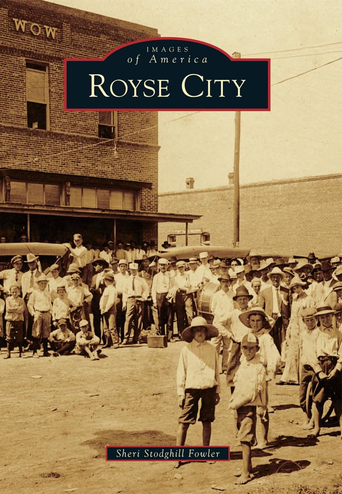 Royse City (Images Of America),Used