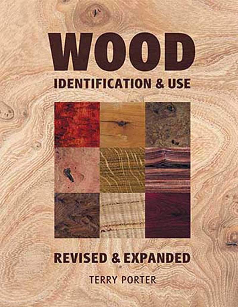 Wood Identification & Use: Identification & Use,Used