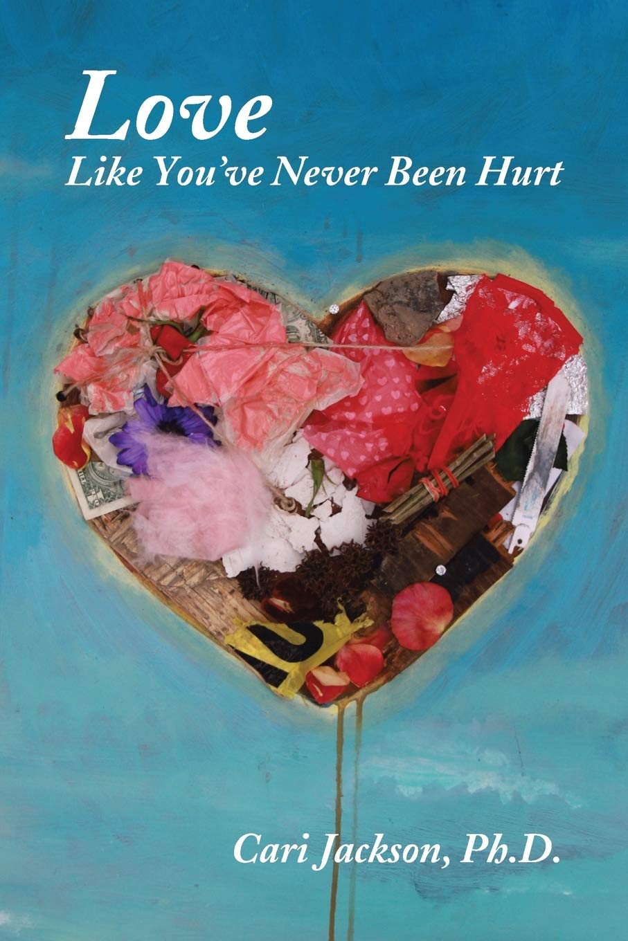 Love Like You've Never Been Hurt,Used