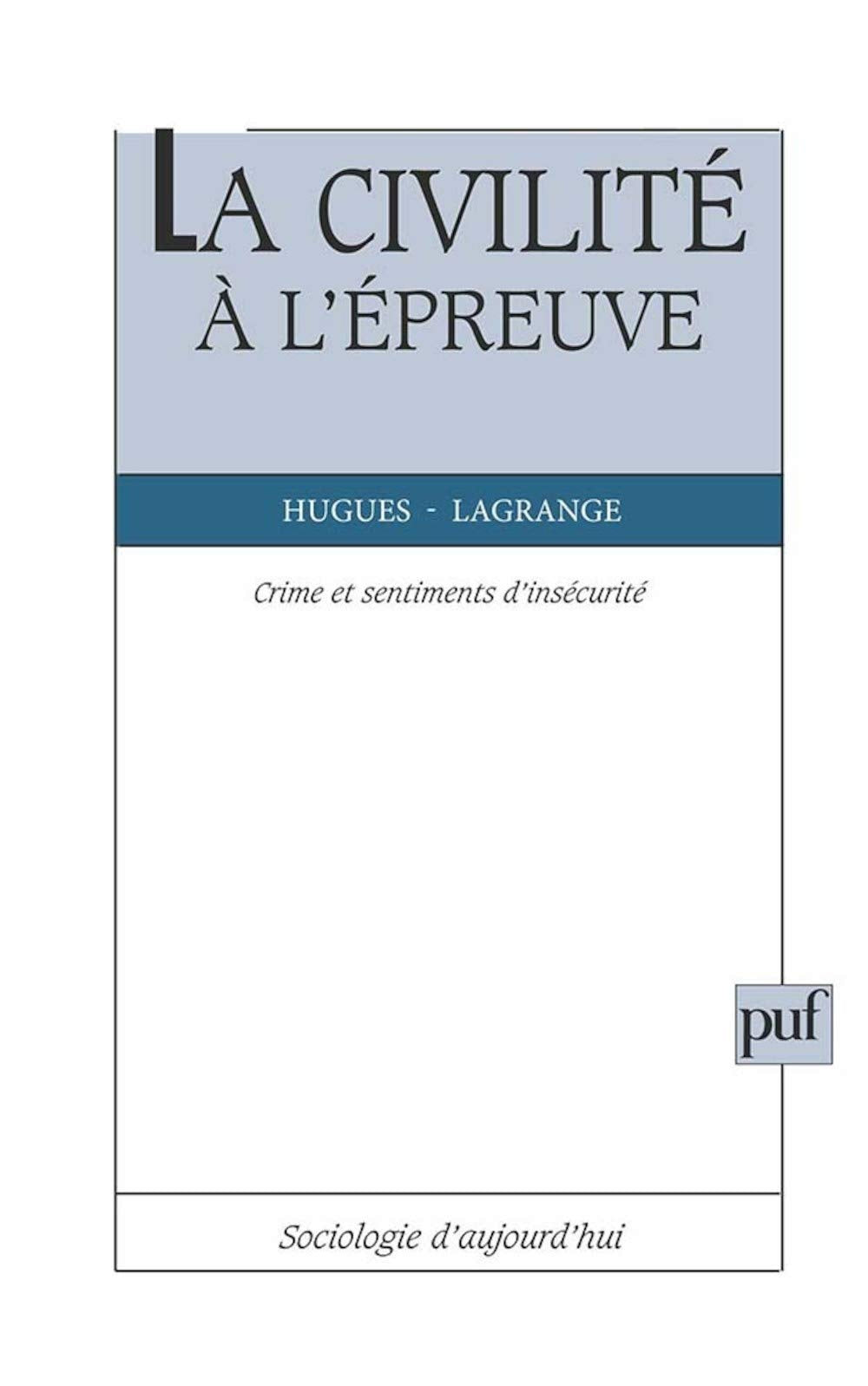 La civilit  l'preuve,New